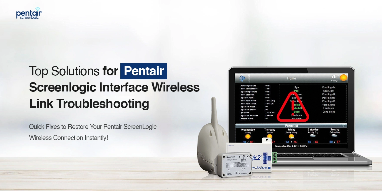 Pentair Screenlogic Interface Wireless Link Troubleshooting
